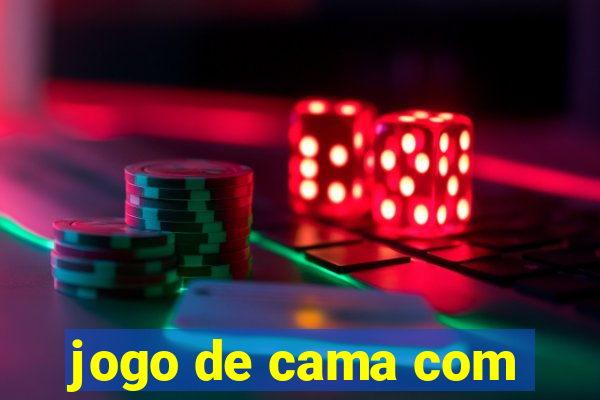 jogo de cama com